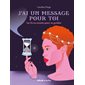 J'ai un message pour toi