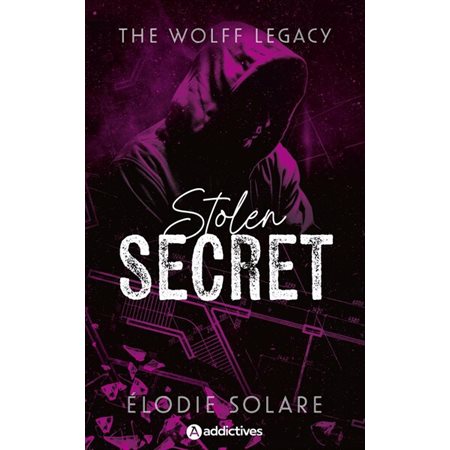 The Wolff legacy - Stolen secret,