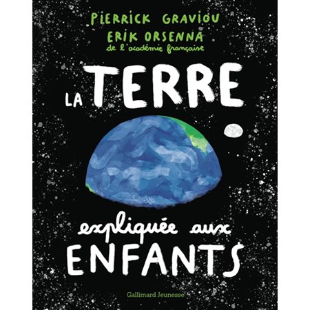 La Terre expliquée aux enfants