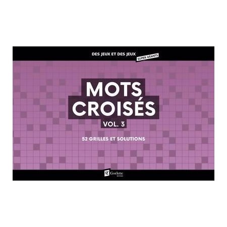 Mots croisés #3 Super Géants
