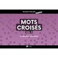 Mots croisés #3 Super Géants