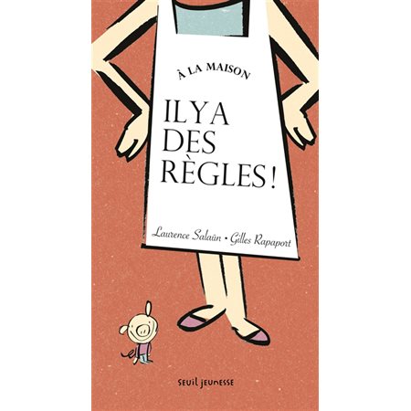 A la maison, il y a des règles !