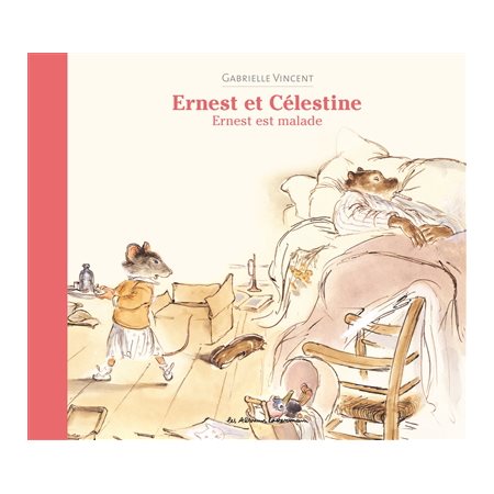 Ernest est malade, Ernest et Célestine