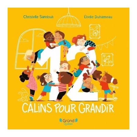 12 câlins pour grandir