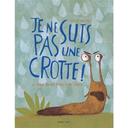 Je ne suis pas une crotte !