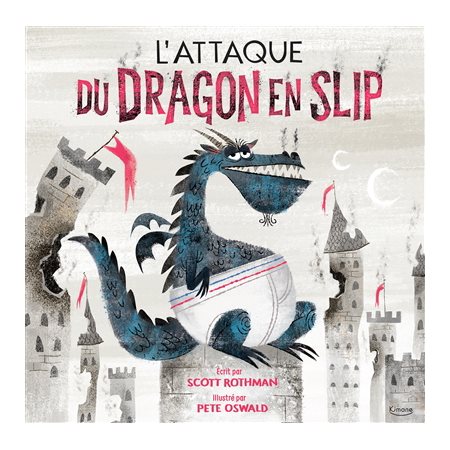 L'attaque du dragon en slip