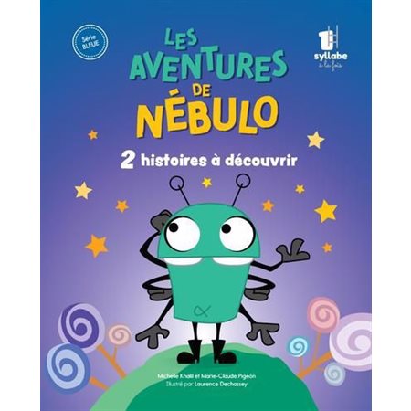 Les aventures de Nébulo : 2 histoires à découvrir, Série bleue