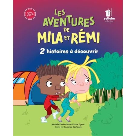 Les aventures de Mila et Rémi : 2 histoires à découvrir, Série rouge