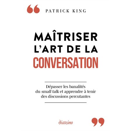 Maîtriser l'art de la conversation