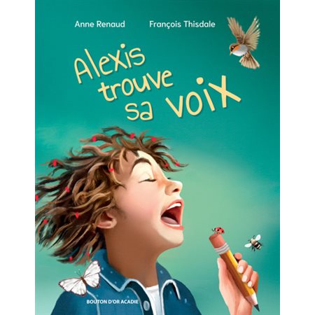 Alexis trouve sa voix