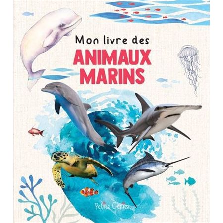 Mon livre des animaux marins