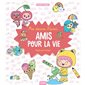 Mes dessins kawaii : étape par étape : amis pour la vie, Mes dessins kawaii étape par étape