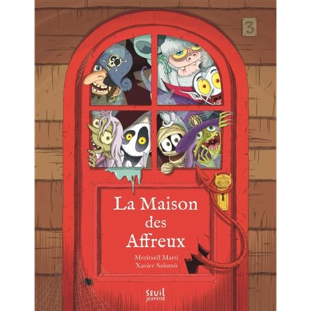 La maison des affreux