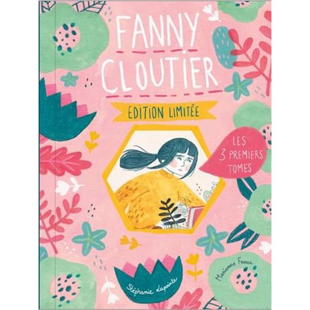 Coffret Fanny Cloutier : Les 3 premiers tomes, Fanny Cloutier