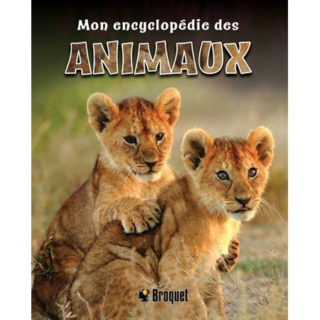 Mon encyclopédie des animaux