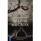 Le livre de la croix, Poche. Thriller