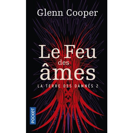 Le feu des âmes, La terre des damnés, 2