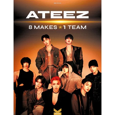 Ateez : 8 makes 1 team