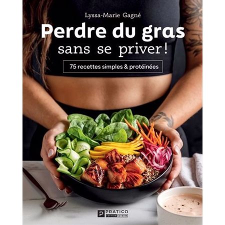 Perdre du gras sans se priver !