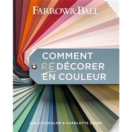 Comment redécorer en couleur