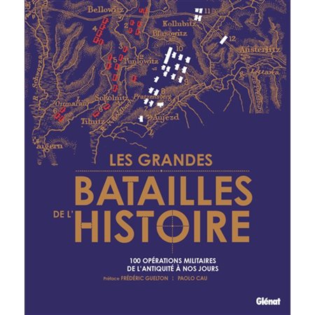 Les grandes batailles de l'histoire