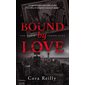 Bound by love, The mafia chronicles, 6