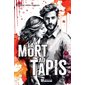 La mort au tapis