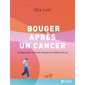 Bouger après un cancer