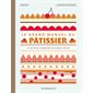 Le grand manuel du pâtissier