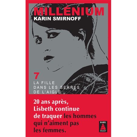 Millénium #7 La fille dans les serres de l'aigle