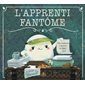 L'apprenti fantôme