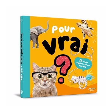 Pour vrai? 15 faits rigolos sur les animaux