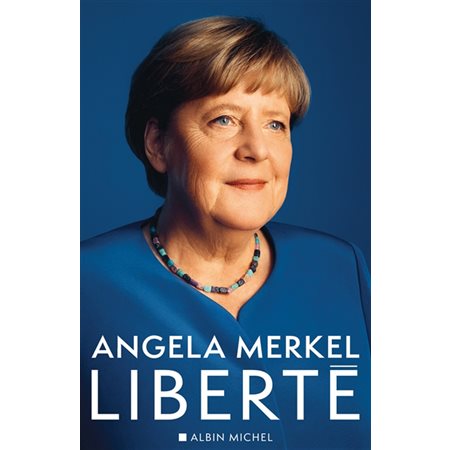 Angela Merkel, Liberté