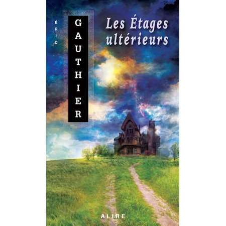 Les Étages ultérieurs