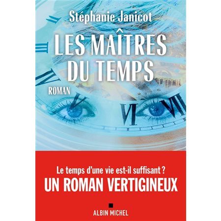 Les maîtres du temps