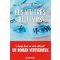 Les maîtres du temps