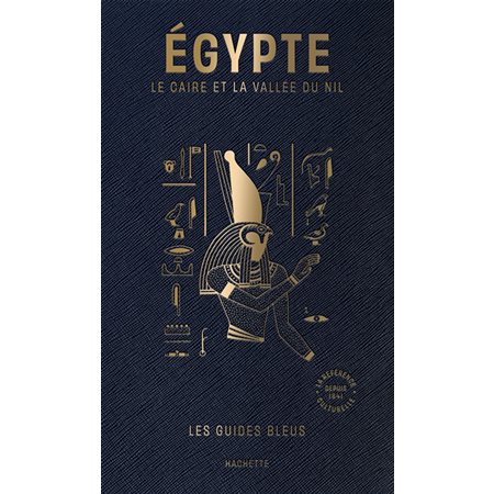 Egypte : Le Caire et la vallée du Nil