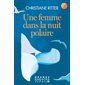 Une femme dans la nuit polaire