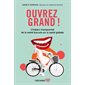Ouvrez grand !