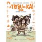 La tribu de Kaï #1 La danse de l'amitié