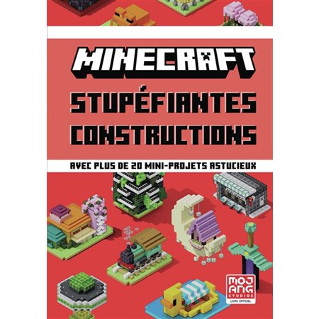 Minecraft : stupéfiantes constructions