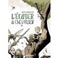 L'écuyer et son chevalier #2