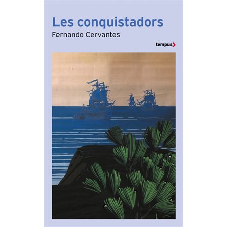 Les conquistadors