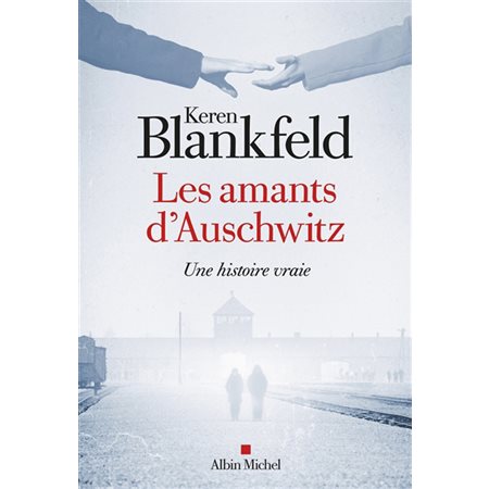 Les amants d'Auschwitz