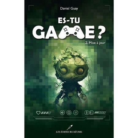 Es-tu game? #2 Mise à jour