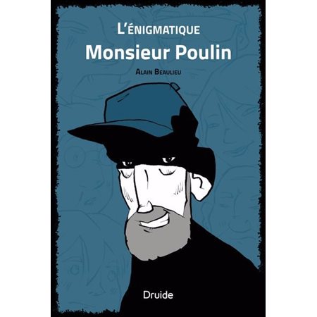 L'énigmatique Monsieur Poulin