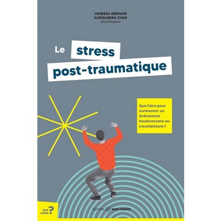 Le stress post-traumatique