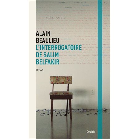 L'interrogatoire de Salim Belfakir