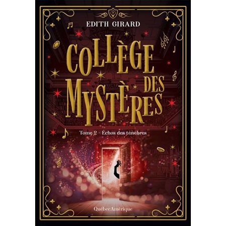 Collège des mystères #2 Échos des ténèbres