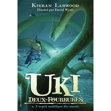 Uki Deux-Fourrures #2 L'esprit maléfique des marais